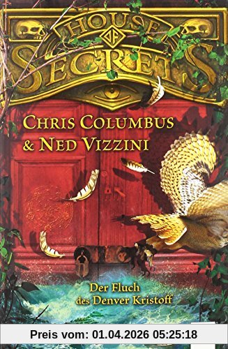 House of Secrets. Der Fluch des Denver Kristoff