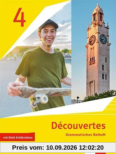 Découvertes 4. Ausgabe 1. oder 2. Fremdsprache: Grammatisches Beiheft mit Klett Erklärvideos 4. Lernjahr (Découvertes. Ausgabe 1. oder 2. Fremdsprache ab 2020)