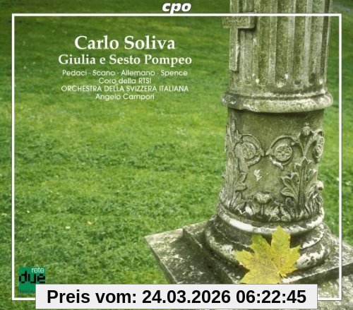 Carlo Soliva: Giulia e Sesto Pompeo (Oper) (Gesamtaufnahme) (2 CD)