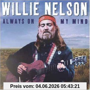 Willie Nelson Always On My Mind