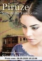 Piruze: Sam'da Bir Türk Gelin