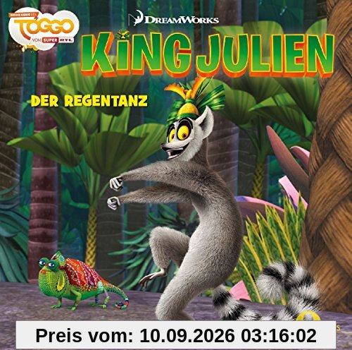 King Julien - Der Regentanz - Das Original-Hörspiel zur TV-Serie, Folge 4