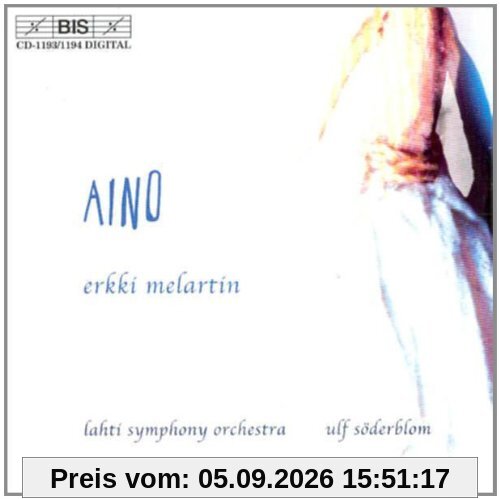 Melartin: Aino (Gesamtaufnahme (finnisch) (Aufnahme Lahti März 2000)