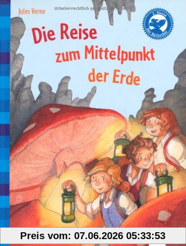 Die Reise zum Mittelpunkt der Erde: Der Bücherbär: Klassiker für Erstleser