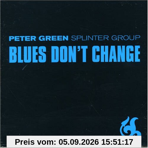 Blues Don't Change (US Import)
