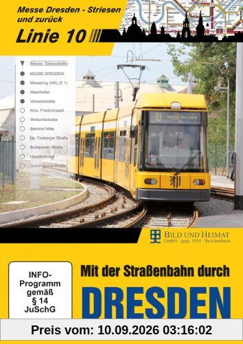 Mit der Straßenbahn durch Dresden, Linie 10: Striesen Messe Dresden und zurück