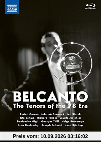 Belcanto - The Tenors of the 78 Era [3 BDs + 2 CDs] [Blu-ray]