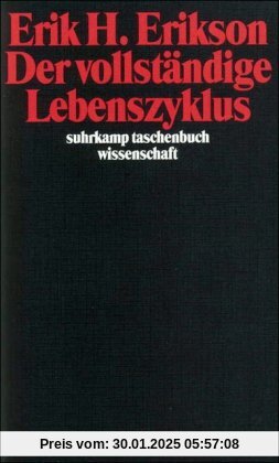 Der vollständige Lebenszyklus (suhrkamp taschenbuch wissenschaft)