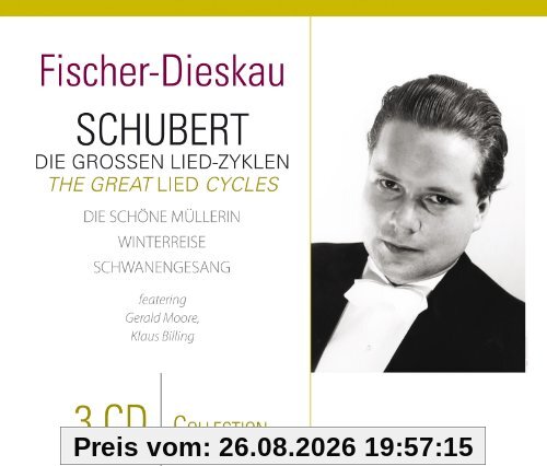 Schubert: Die Großen Lied-Zyklen