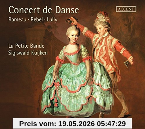 Sigiswald Kuijken & La Petite Bande Concert De Danse - Französische Ballettmusiken