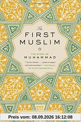 The First Muslim: The Story of Muhammad