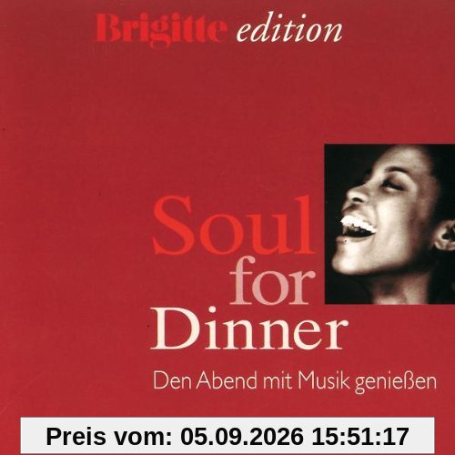 Brigitte Edition - Soul For Dinner