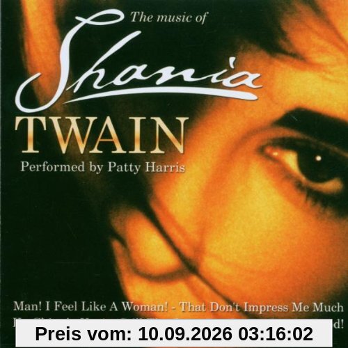 The Music of Shania Twain