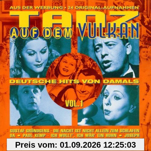 Tanz auf dem Vulkan Vol. 1