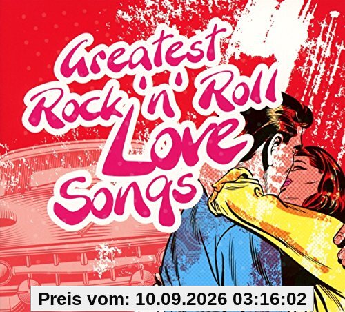 Greatest Rock 'n' Roll Love Songs