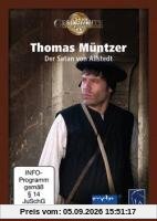 Thomas Müntzer - Der Satan von Allstedt