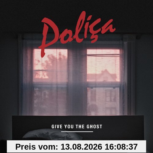 Give You the Ghost