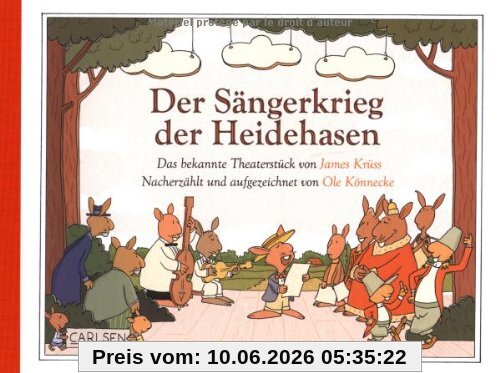 Der Sängerkrieg der Heidehasen: Nacherzählt und aufgezeichnet von Ole Könnecke