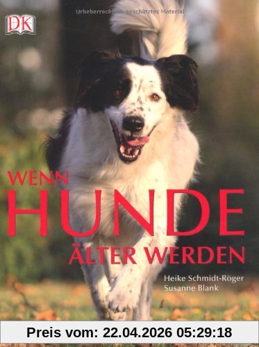 Wenn Hunde älter werden: Ein praktischer Ratgeber