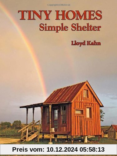 Tiny Homes: Simple Shelter