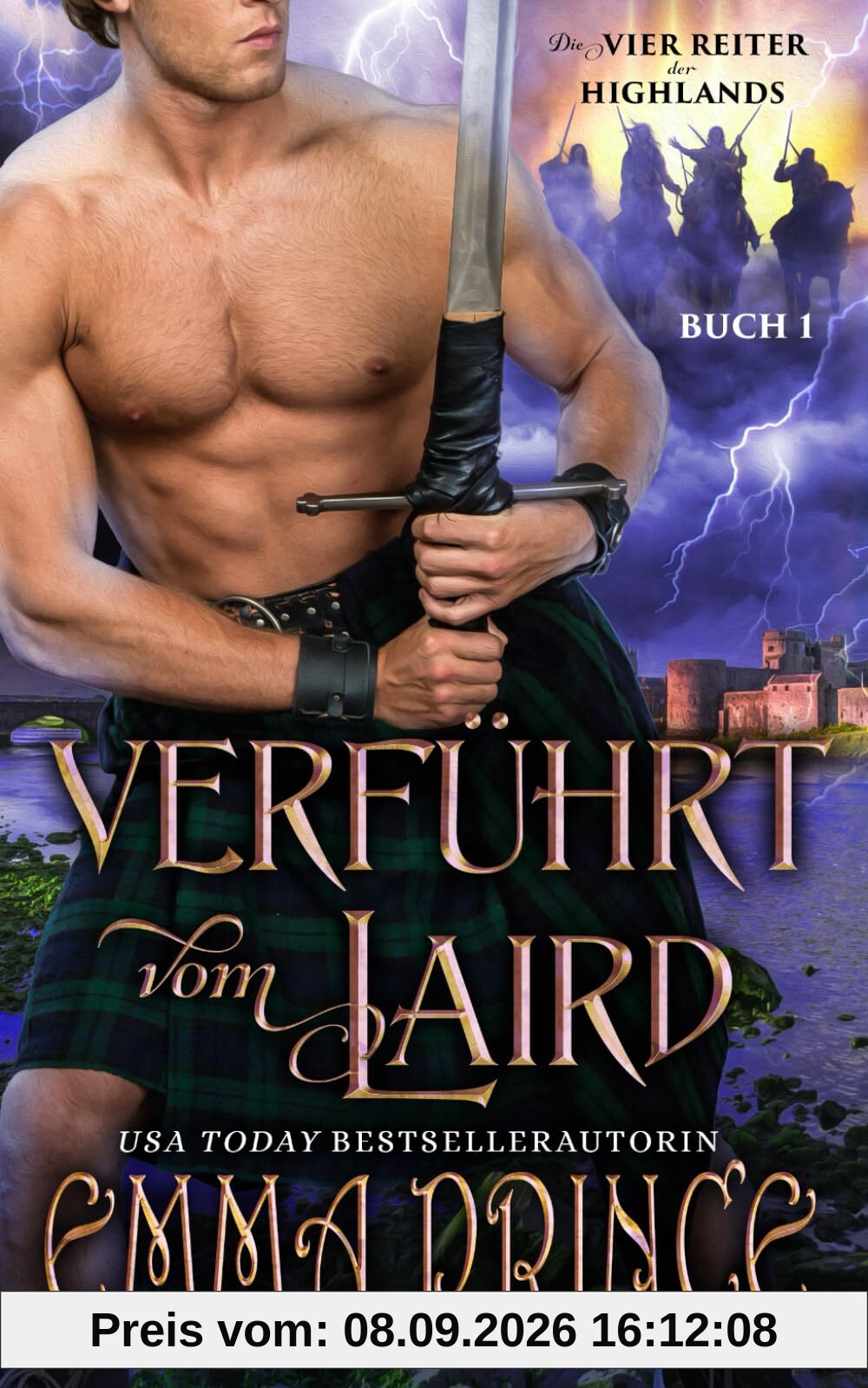 Verführt vom Laird (Die vier Reiter der Highlands, Band 1)