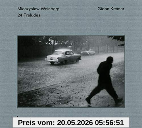 Gidon Kremer Weinberg, 24 Preludes