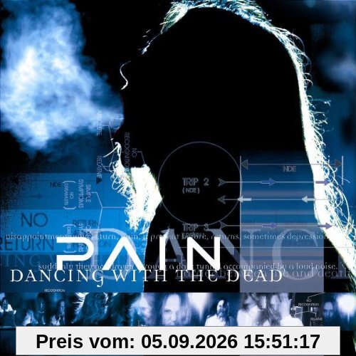 Dancing With the Dead (Ltd.Deluxe Edition)