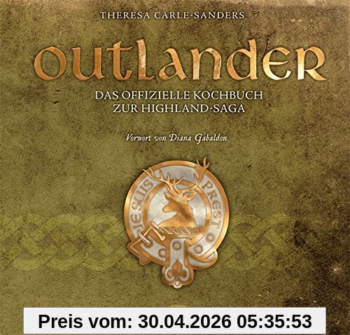 Outlander - Das offizielle Kochbuch zur Highland-Saga
