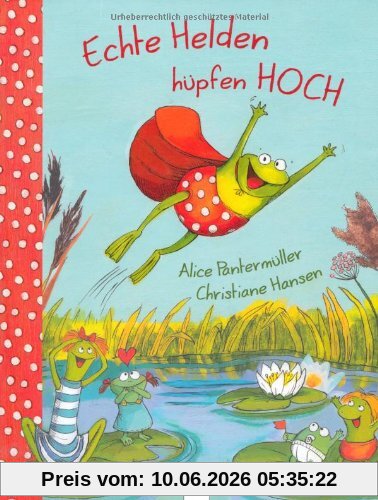 Echte Helden hüpfen hoch