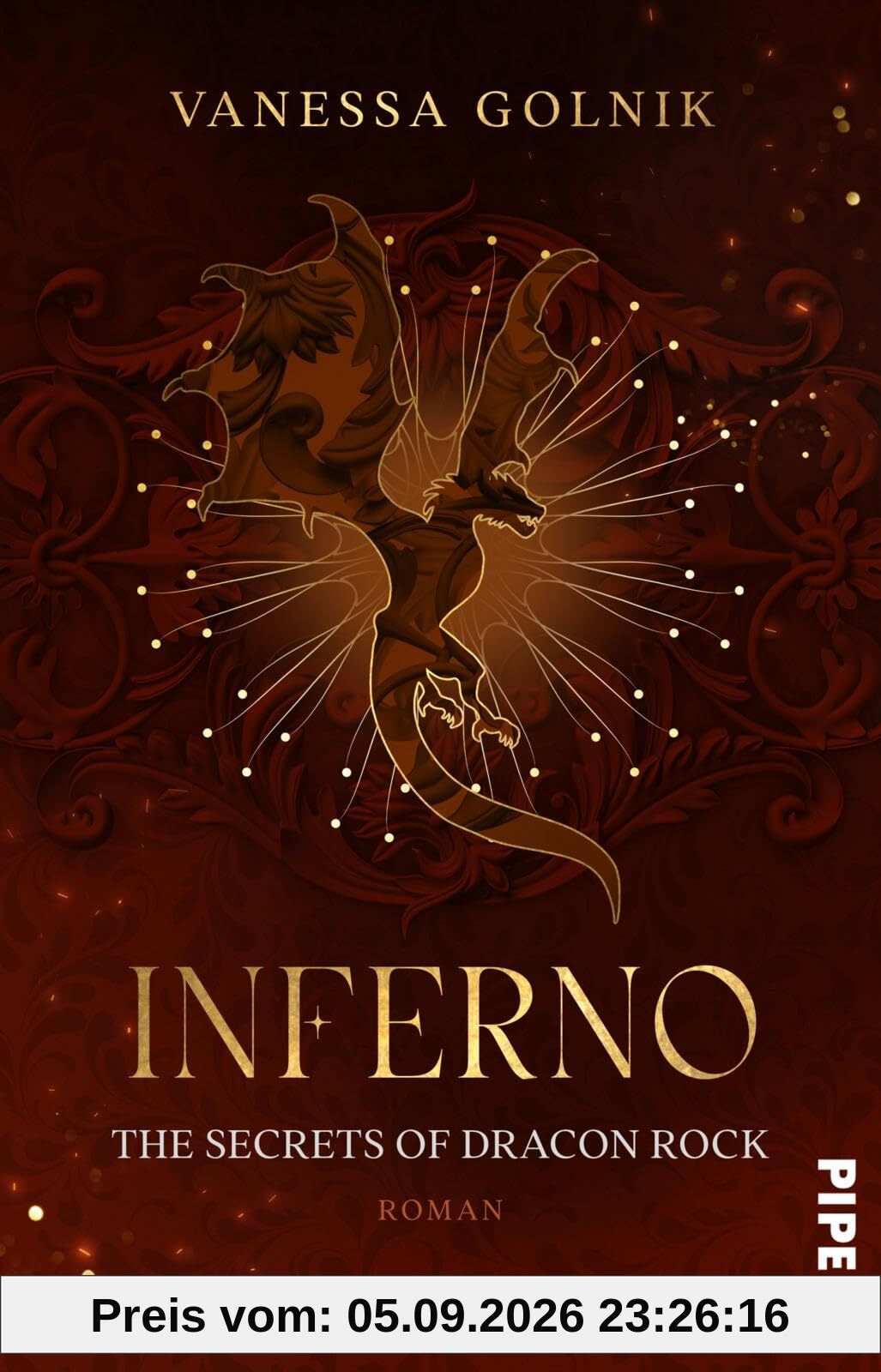 Inferno – The Secrets of Dracon Rock (Drachen in Ignia 3): Roman | Prickelnde New Adult Romantasy um Drachen und eine geheime Rebellion