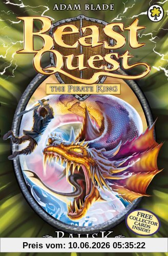 The Priate King: Balisk the Water Snake [With Cards] (Beast Quest (Orchard Books))