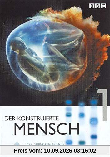 Der konstruirte Mensch. Paket: Der Super-Organismus & Gene mit Charakter