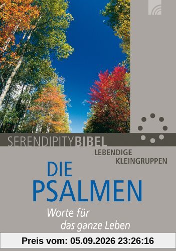 Psalmen. Worte für das ganze Leben