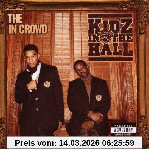 Kidz in the Hall The In Crowd