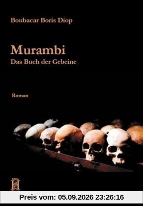 Murambi: Das Buch der Gebeine