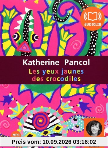 Les yeux jaunes des crocodiles. 2 MP3-CDs