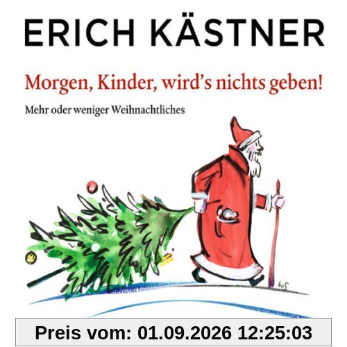 Morgen Kinder Wird's Was Geben