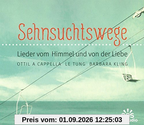 Sehnsuchtswege