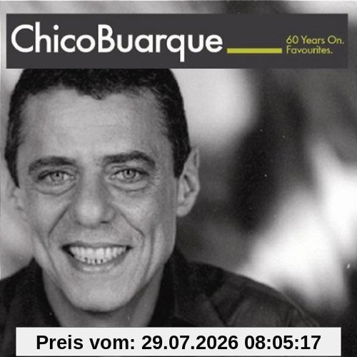 Chico Buarque Sixty Years On-Favourites
