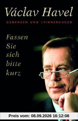 Fassen Sie sich bitte kurz: Gedanken und Erinnerungen Zu Fragen von Karel Hví?d'ala