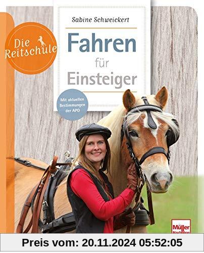 Fahren für Einsteiger (Die Reitschule)