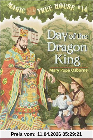 Magic Tree House #14: Day of the Dragon King (A Stepping Stone Book(TM))