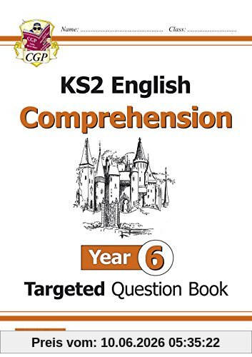 New KS2 English Targeted Question Book: Year 6 Comprehension - Book 2