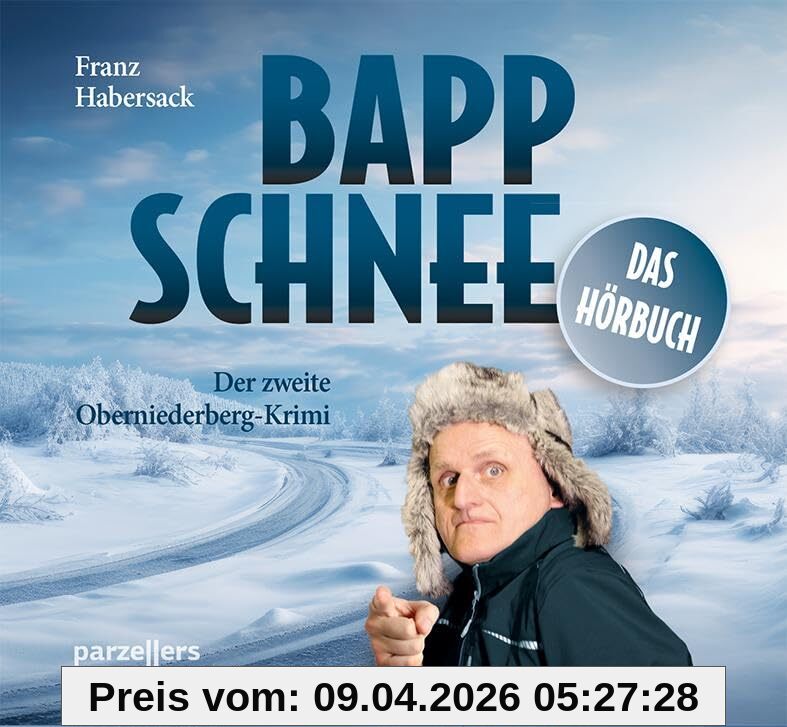 Bappschnee, Das Hörbuch: 3 CDs