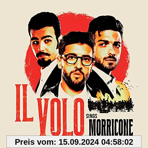 Il Volo Sings Morricone (Deluxe Version)