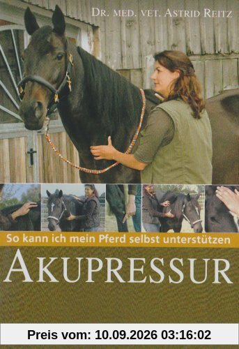 Akupressur - So kann ich mein Pferd selbst unterstützen