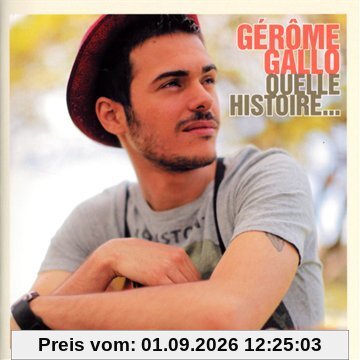 Quelle Histoire...