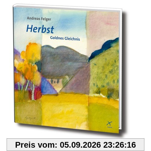 Herbst. Goldenes Gleichnis
