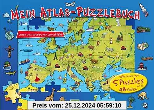 Mein Atlas-Puzzlebuch für Kinder ab 6 Jahren: Tolle Infos und 5 Puzzles mit je 48 Teilen. Lernen und spielen mit Lern-Ef