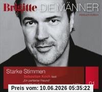 Ein perfekter Freund (BRIGITTE Hörbuchedition - Starke Stimmen. Die Männer.)